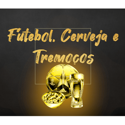 Futebol, Cerveja e Tremoços - Vol 36 -Abril 2024
