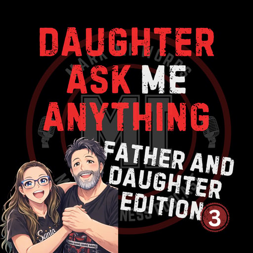 Daughter - Ask Me Anything | Mark MI Words