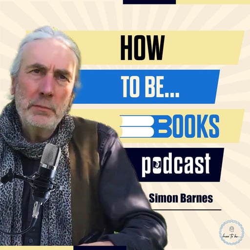 Why appreciating nature is important - Rewild Yourself author Simon Barnes