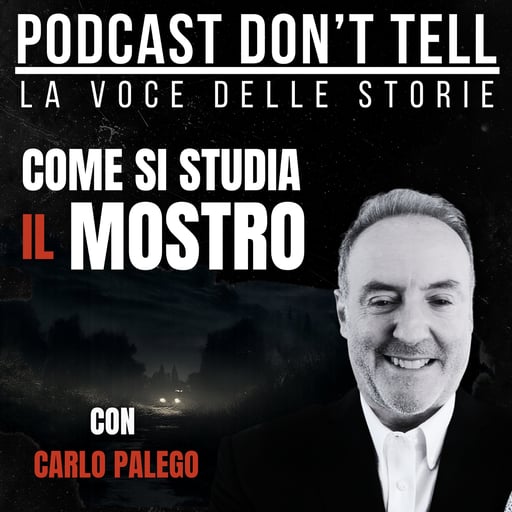 Come si studia il Mostro di Firenze | Levare la maschera al Mostro | Con Carlo Palego