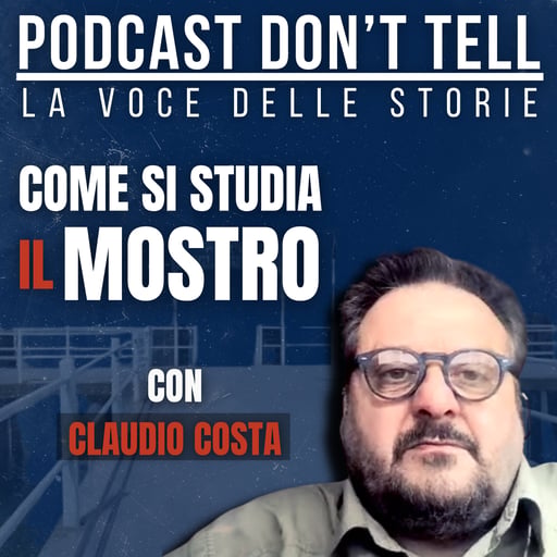 Come si studia il Mostro di Firenze | La logica contro il Mostro | Con Claudio Costa