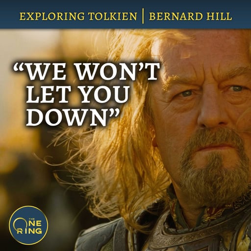 165. An Interview with Bernard Hill (Théoden)
