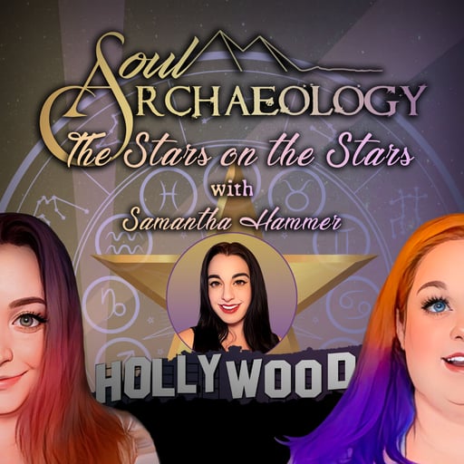 The Stars, on The Stars - Exploring The Astrology of Hollywood Then & Now