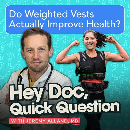 Do Weighted Vests Actually Improve Health?