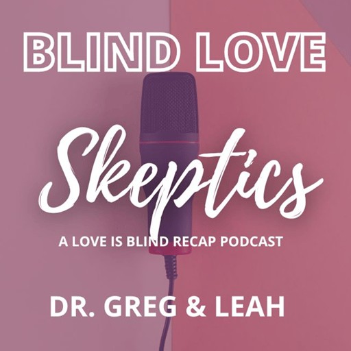 LOVE IS BLIND S6 Ep 7-9: The “Crave,” Antagonistic Relationships, and Finding “Peace” in a Partner