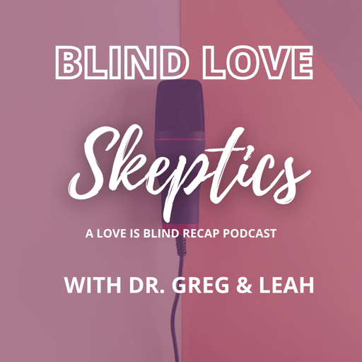 LOVE IS BLIND S6 Ep 1-2:  The Master Manipulator, Blind Sexual Attraction and Love Triangles