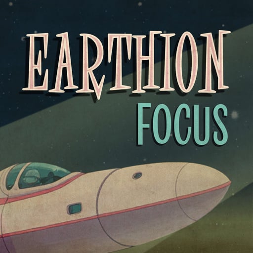76. Focus: Earthion