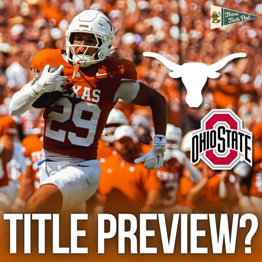 Horns Host Buckeyes, Michigan's QB Controversy, and the G6 Game of the Year Already? Week Two Preview - Episode 398
