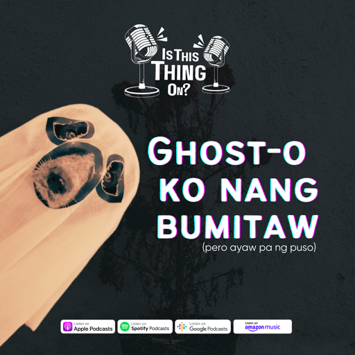 Ghost-o Ko Nang Bumitaww