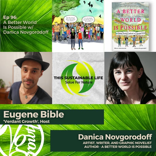 A Better World Is Possible w/ Danica Novgorodoff