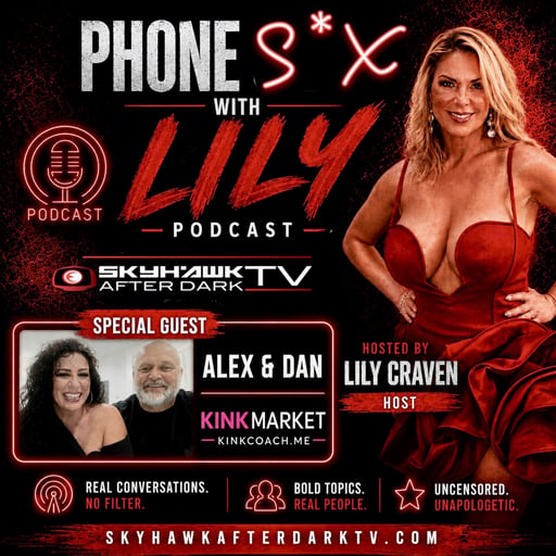 Phone Sex with Alex and Dan KinkCoach.me