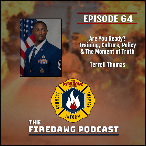 64. Are You Ready? Training, Culture, Policy & The Moment of Truth - Terrell Thomas