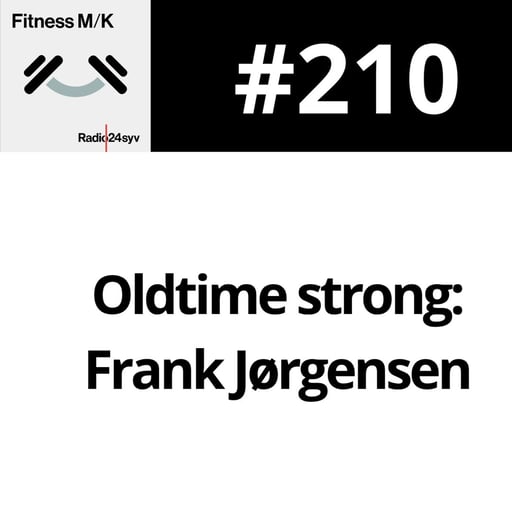 #210 Oldtime strong: Frank Jørgensen