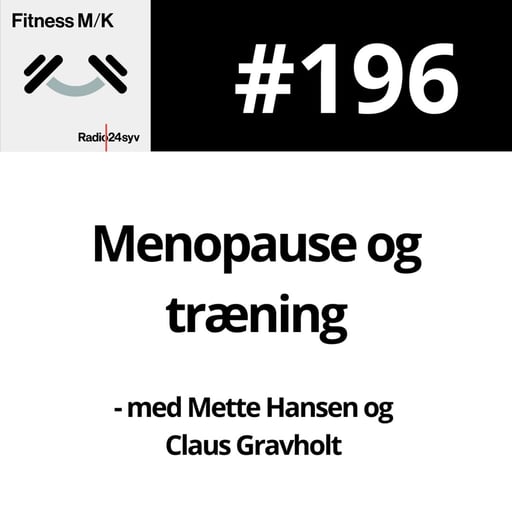 #196 Menopause og træning