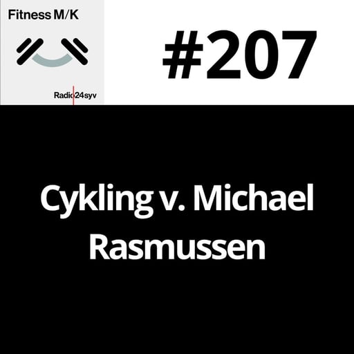 #207 Cykling v. Michael Rasmussen