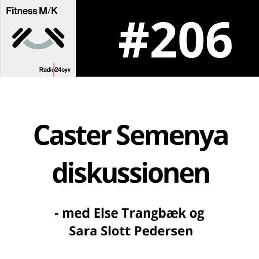 #206 Caster Semenya diskussionen