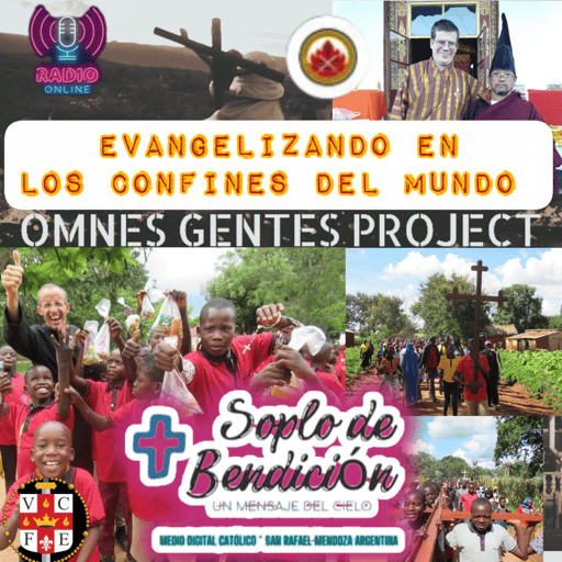 Evangelizando en los Confines del Mundo Episodio 030