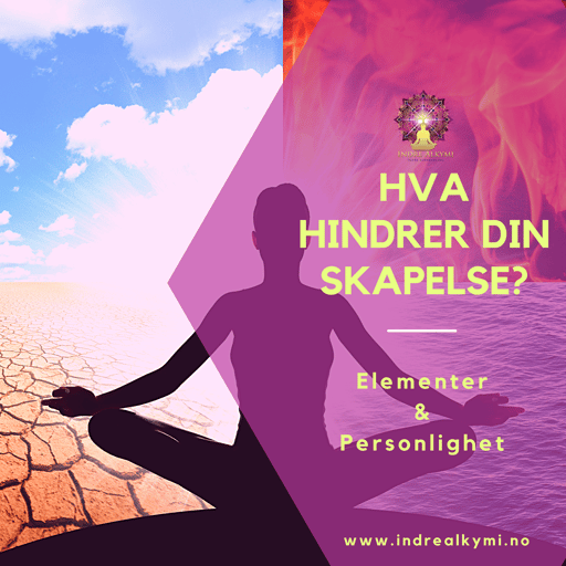 Vårjevndøgn - Hva hindrer din skapelse? Elementer og personlighet