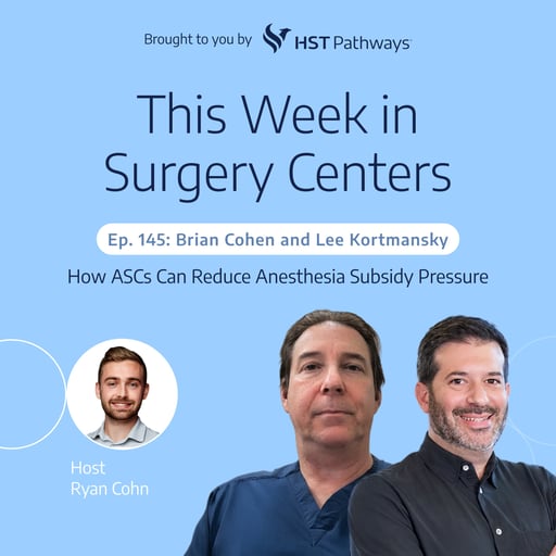 How ASCs Can Reduce Anesthesia Subsidy Pressure