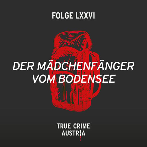 No 76 - Der Mädchenfänger vom Bodensee