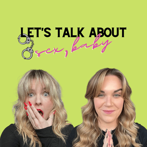 Let's Talk About Sex, Baby!