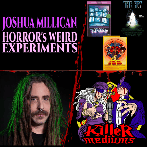HORROR'S WEIRD EXPERIMENTS w/ JOSH MILLICAN