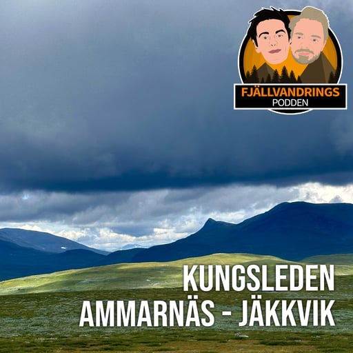45. Ammarnäs - Jäkkvik (Kungsleden del 2)