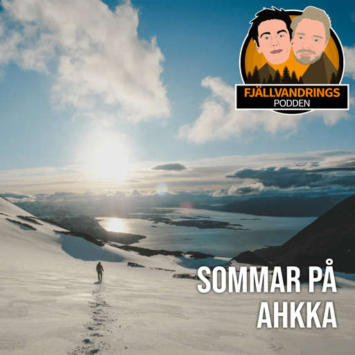 36. Sommar på Ahkka