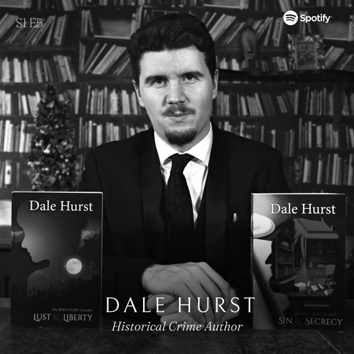 S1 E5 -  Dale Hurst