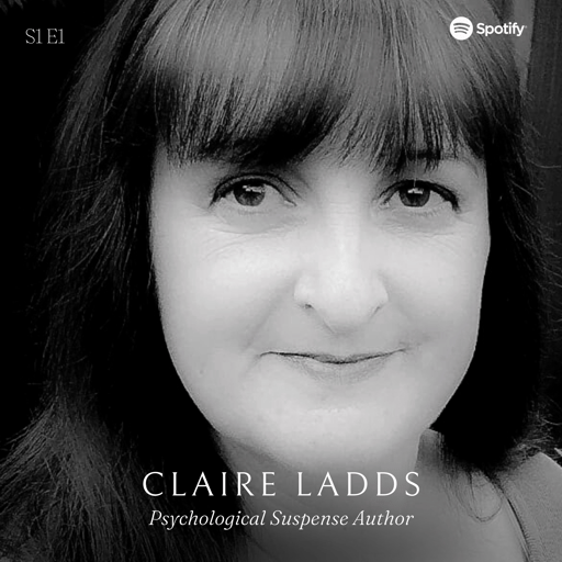 S1 E1 - Claire Ladds