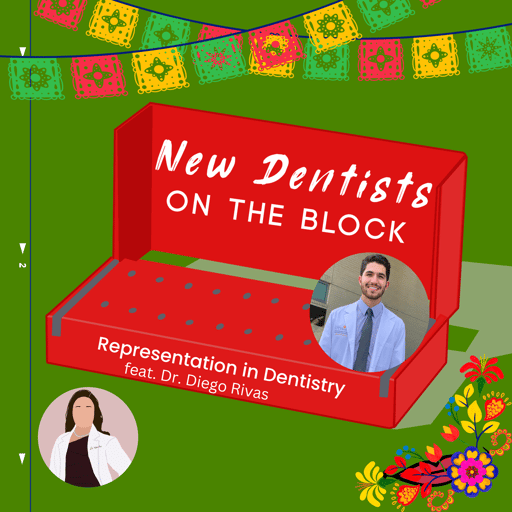 Representation in Dentistry w/ Dr. Diego Rivas