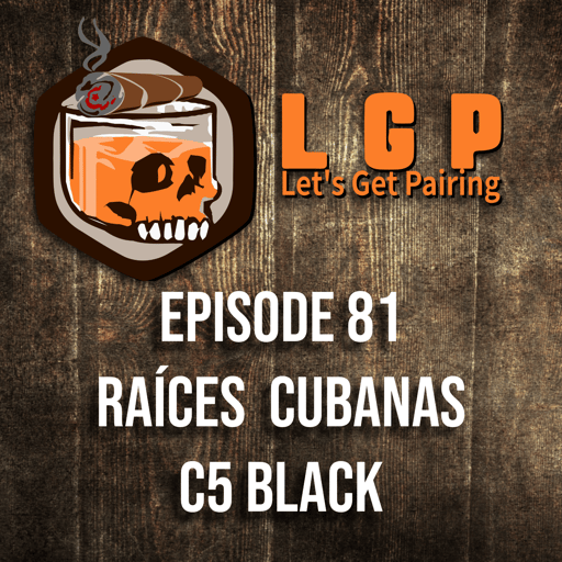 LGP 81 - Raices Cubanas C5 Black