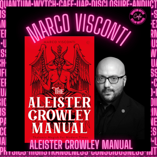 41 | Marco Visconti | The Aleister Crawley Manual
