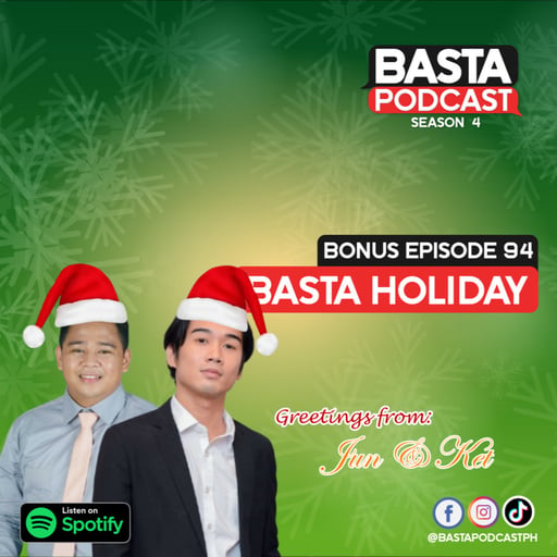 Bonus Episode 94: Basta Holiday