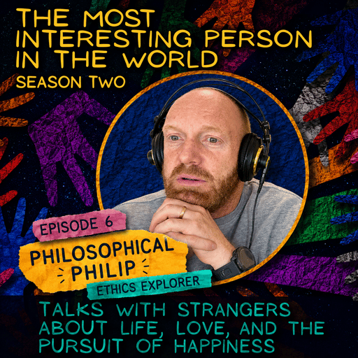 Philosophical Philip - Genetics to Game Theory | Morality & Sacrifice | Christianity 2.0