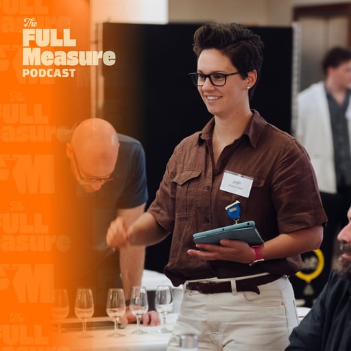 The Full Measure Podcast: Tastings | Travels | Judging | Gins
