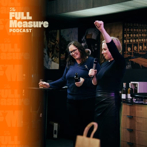 The Full Measure Podcast: Tas Whisky Week | Thor | Australian XO Brandies