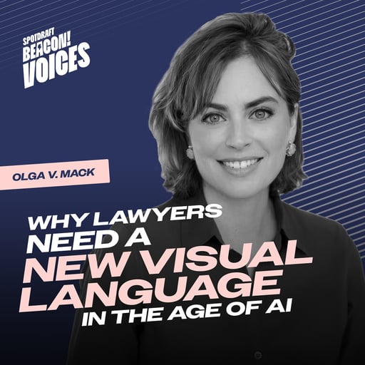 EP 19: Why Lawyers Need a New Visual Language in the Age of AI