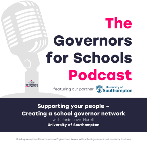 Supporting your people - Creating a school governor network with University of Southampton