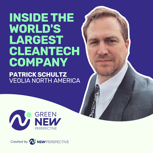Inside the World's Largest CleanTech Company: Podcast With Veolia North America