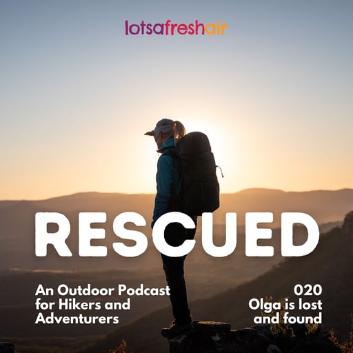 020 // Olga is Lost and Found