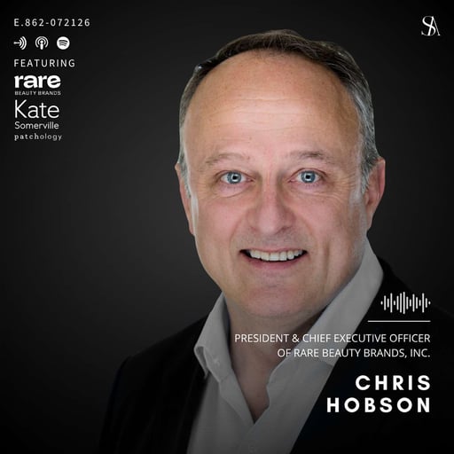 The Science of Building Great Beauty Brands with Chris Hobson of Rare Beauty Brands