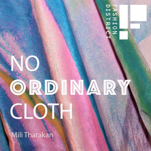 🌱 Ep 30. Behind the Label: How Data is Rewriting the Rules of Fashion with Jothi Kanayala and Atnyel Guedj (x Fashion District