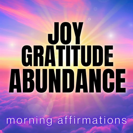 Today Is Going to Be Different | Morning Affirmations for Abundance, Gratitude & Joy