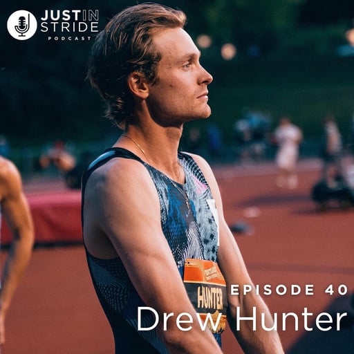 Drew Hunter on his pursuit of the Olympics in Los Angeles, Family balance, coaching Hammer and Axe, personal growth, changing sponsors after 10years, triumphs and challenges of the sport, what it means to be a professional runnerOn today’s episode of Just In Stride, we’re joined by Drew Hunter, a record-breaking distance runner, co-founder of Tinman Elite, and coach at Hammer and Axe Training. From his historic high school performances to his professional career, Drew has continuously pushed the limits of what’s possible in distance running. Beyond his achievements on the track, Drew is also balancing life as a husband and father while pursuing his biggest goal yet—making the next Olympic team. Recently, he made a significant career move by signing with a new sponsor, marking an exciting new chapter in both his athletic and personal journey. In this episode, Drew shares his thoughts on this transition, how he approaches coaching and training, and what it takes to juggle elite competition with family life. His story is a testament to dedication, adaptability, and the ever-evolving pursuit of excellence.