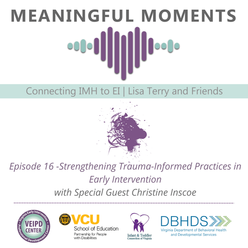 Strengthening Trauma-Informed Practices in Early Intervention