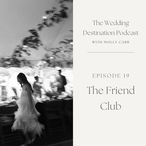 18. The Friend Club’s Jaleigh Friend - An Invitation-Only Wedding Community 