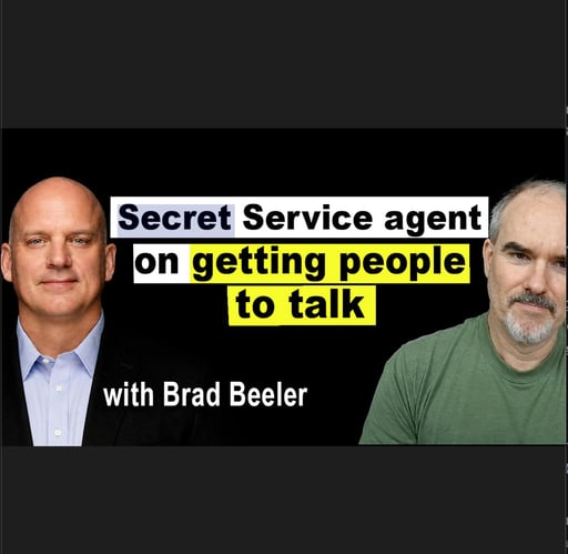 Secret Service agent and polygraph examiner Brad Beeler on people-reading and rapport-building