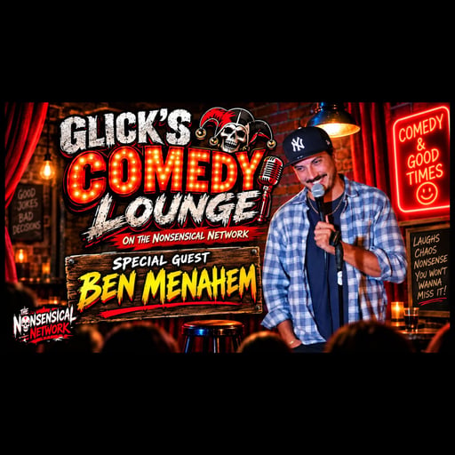 Glick's Comedy Lounge: Ben Menahem