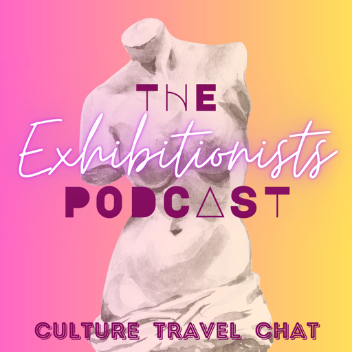 Episode 7: Fashion Exhibitions to see in London